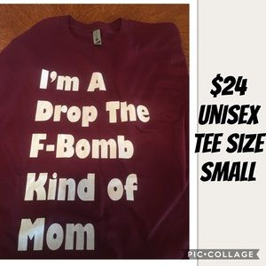 I'm a drop the F Bomb Mom